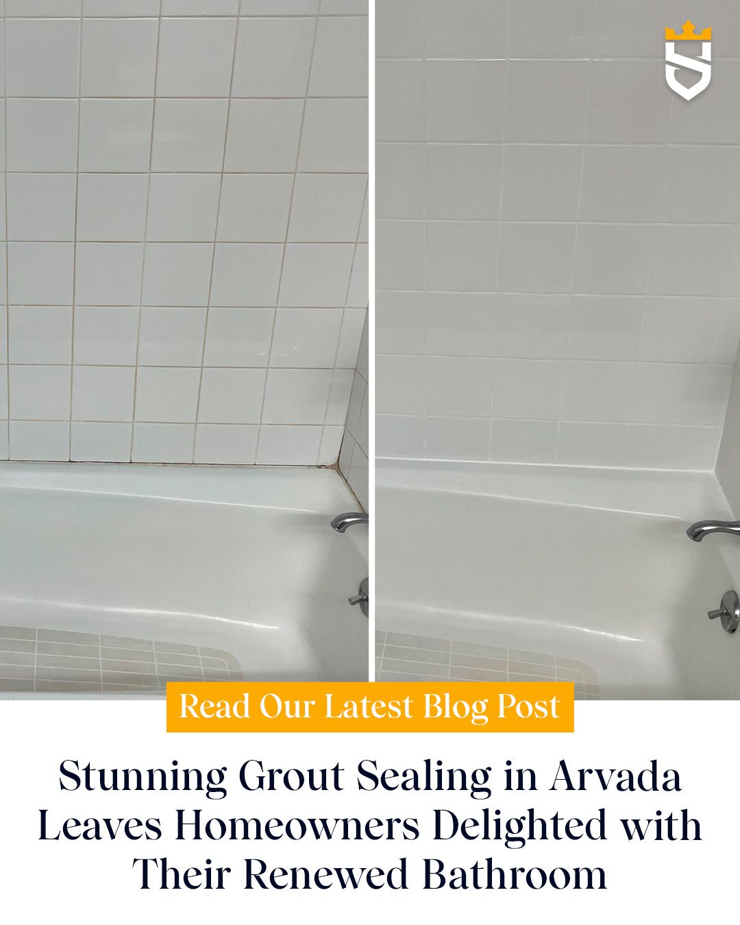 Stunning Grout Sealing in Arvada Leaves Homeowners Delighted with Their Renewed Bathroom