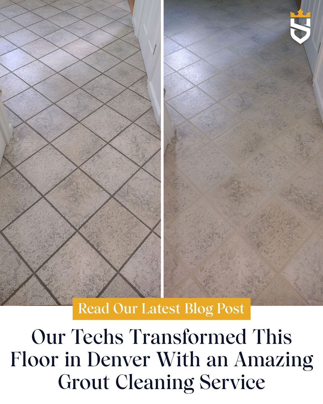 Our Techs Transformed This Floor in Denver With an Amazing Grout Cleaning Service